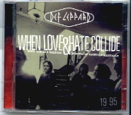 Def Leppard - When Love & Hate Collide CD 1